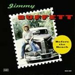 Jimmy Buffett (CD) Before The Beach