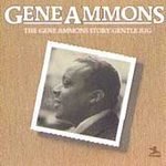 Gene Ammons (CD) Gene Ammons Story Gentle Jug