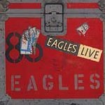 The Eagles ( 2 CD Set) Eagles Live