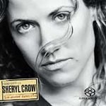 Sheryl Crow (CD) Globe Sessions SUPER AUDIO HYBRID CD (SACD)
