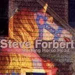 Steve Forbert (CD) Rocking Horse Head