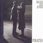 Rickie Lee Jones (CD) Pirates