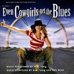 KD Lang (CD) Even Cowgirls Get The Blues