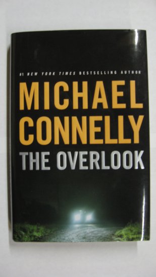 Michael Connelly's "The Overlook"