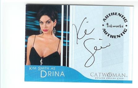 Catwoman movie A4 Kim Smith - Drina auto card