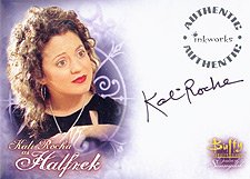 Buffy Women of Sunnydale WOS A6 Kali Rocha - Halfrek auto card