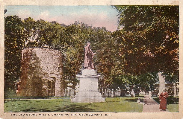 The Old Stone Mill and Channing Statue in Newport Rhode Island RI Vintage Postcard - 3877