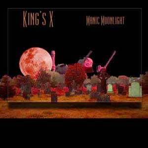 KING'S X "Manic Moonlight" CD 2001 Metal Blade New Sealed