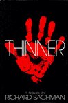 Thinner By Richard Bachman HC DJ VG/G