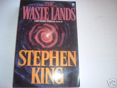 The Dark Tower III The Wastelands : Stephen King Lge Paperback