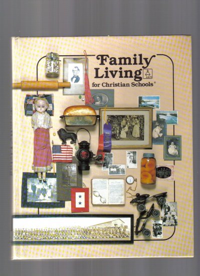 Family Living for Christian Schools