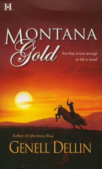 Montana Gold by Genell Dellin Romance Book