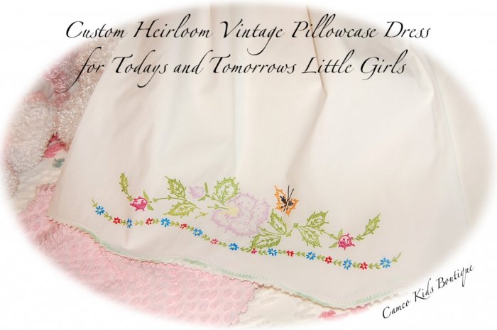 Courtney - Pillowcase Dress - Little Girls - Boutique Couture - Vintage Heirlooms