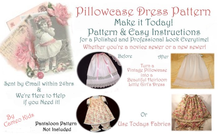Pillowcase Dress Pattern - And Easy Instructions - Make It Today - Sent By Email - Free Shipping