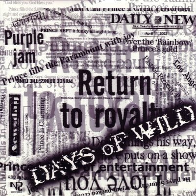 Prince & The NPG Days Of Wild 12"" Single