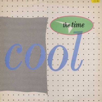 The Time Cool 12"" Single