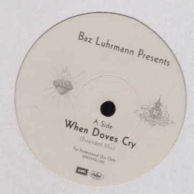 Baz Luhrmann When Doves Cry Promo12"" Single