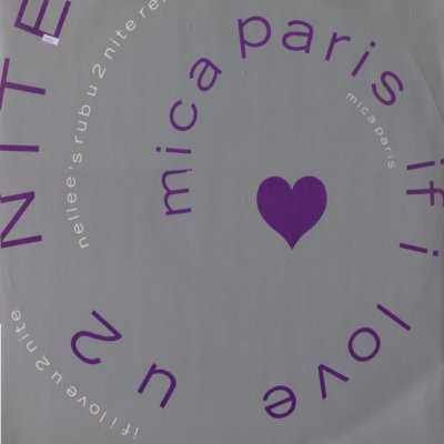 Mica Paris If I Luv U 2 Nite 12"" Single
