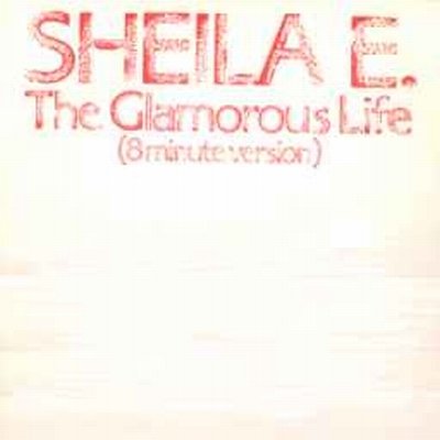 Sheila E The Glamorous Life (8 Minute Version