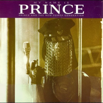 Prince and The New Power Generation My Name I