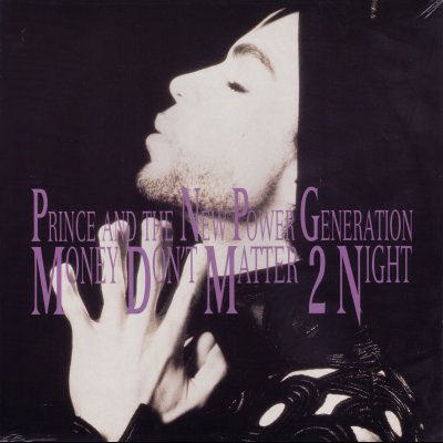 Prince and The New Power Generation Money Don
