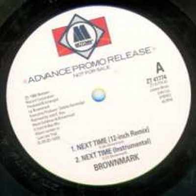 Brownmark Next Time Promo12"" Single
