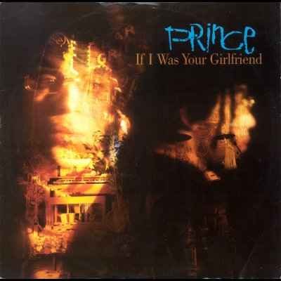 Prince If I Was Your Girlfriend 12"" Single