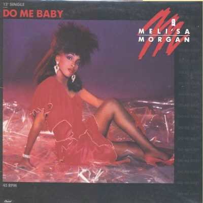 Meli'sa Morgan Do Me Baby 12"" Single