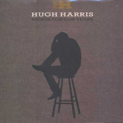 Hugh Harris Words For Our Years LP