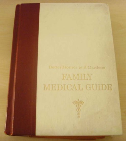 Better Homes and Gardens: Family Medical Guide (1966)