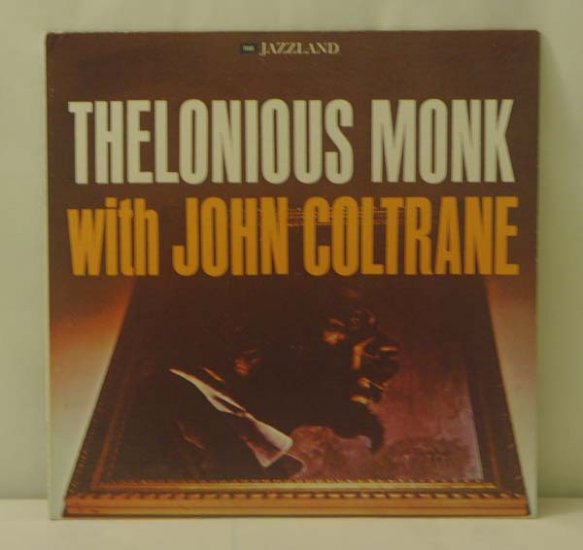 Thelonious Monk with John Coltrane (Jazzland, LP, OJC-039)