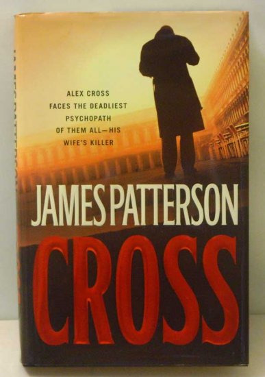 James Patterson: Cross