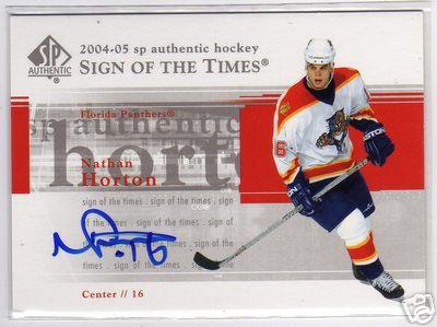 Nathan Horton 2004/2005 SP Sign Of The Times NHL Autograph Card #ST-HO