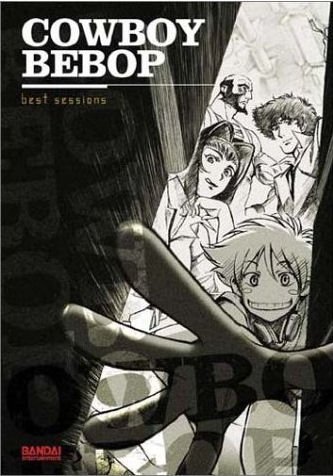 Cowboy Bebop: The Best Sessions (DVD)