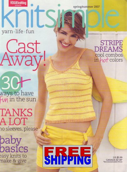Knit Simple - Spring/Summer 2007 -- HALF OFF COVER + FREE SHIPPING