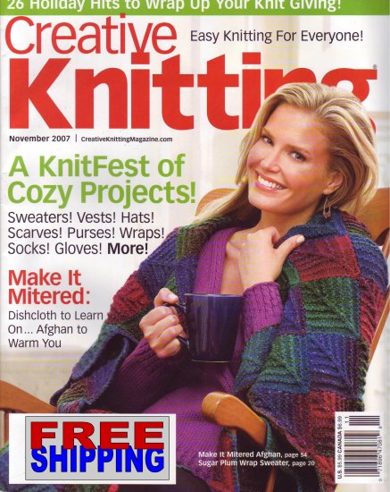 Creative Knitting - November 2007 -- HALF OFF COVER + FREE SHIPPING