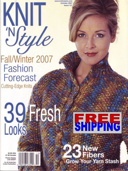 Knit N' Style - Issue 151 - October 2007 -- HALF OFF COVER + FREE SHIPPING
