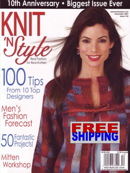 Knit N' Style - Issue 152 - December 2007 -- HALF OFF COVER + FREE SHIPPING