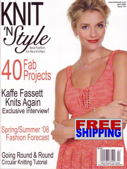Knit N' Style - Issue 154 - April 2008 -- HALF OFF COVER + FREE SHIPPING