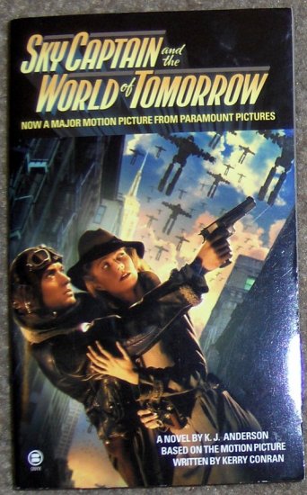 Sky Captain and the World of Tomorrow ~ Paperback