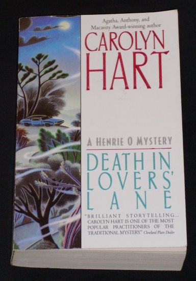 Carolyn Hart ~ DEATH IN LOVERS' LANE ~ Henrie O. Mystery