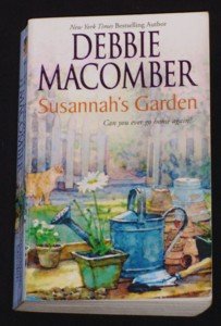 Debbie Macomber ~ SUSANNAHâS GARDEN ~ 2006 Pb