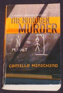 Camille Minichino ~ THE NITROGEN MURDER ~ 2006 Pb
