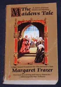Margaret Frazer ~ THE MAIDEN'S TALE ~ Sister Frevisse Mystery