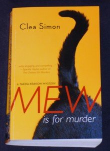 Clea Simon ~ MEW IS FOR MURDER ~ Theda Krakow Mystery