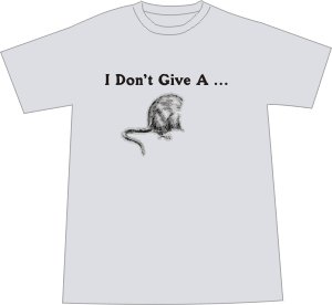 I Don't Give a Rat's Ass T-shirt - Ash SMALL