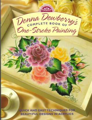 Complete Book of One Stroke Painting Dewberry
