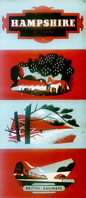 BRITISH RAILWAYS - 1940's - HAMPSHIRE BY TRAIN BROCHURE - RARE