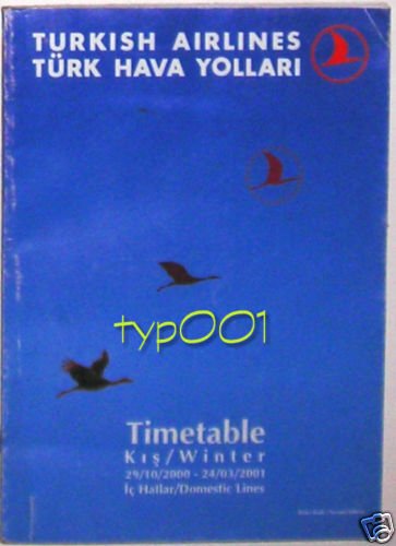 TURKISH AIRLINES - 2000-2001 WINTER DOMESTIC LINES TIMETABLE - 2. EDITION