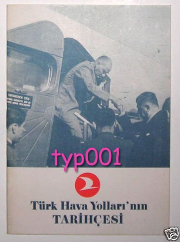 TURKISH AIRLINES - 1976 THE HISTORY OF TURKISH AIRLINES BOOKLET - RARE